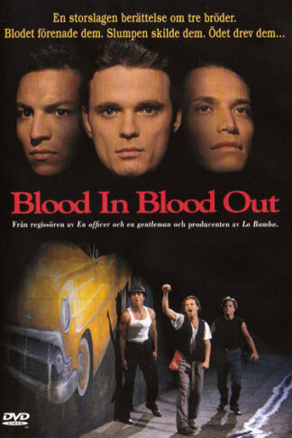 Blood In Blood Out