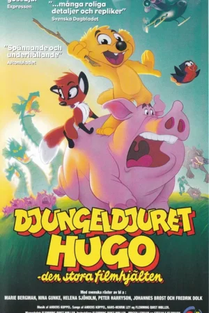 Djungeldjuret Hugo - Den stora filmhjälten