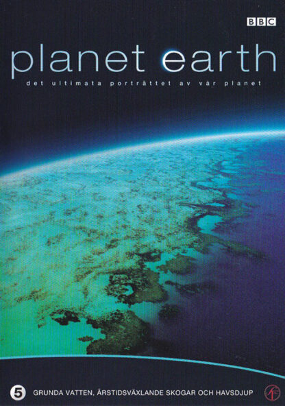 Planet Earth - Grunda vatten, årstidsväxlande skogar och havsdjup