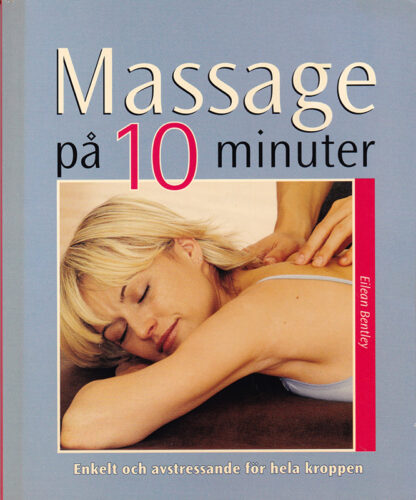 Massage Pa 10 Minuter