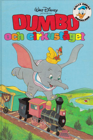Dumbo och cirkuståget (Kalle Ankas Bokklubb)