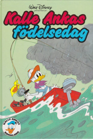 Kalle Ankas födelsedag (Kalle Ankas Bokklubb)