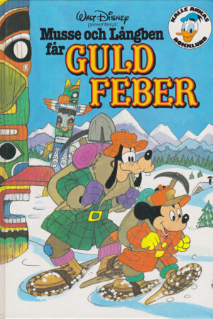 Musse och Långben får guldfeber