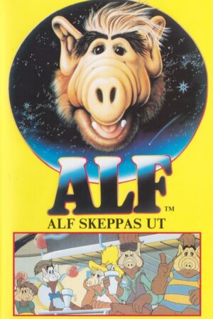 ALF 2 - ALF skeppas ut
