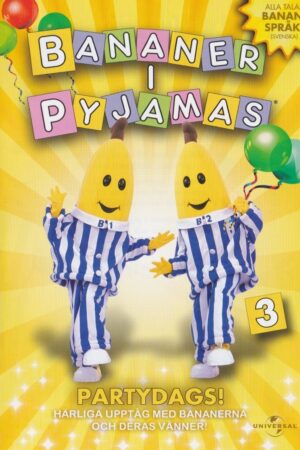 Bananer i pyjamas 3 - Partydags