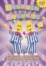 Bananer i pyjamas 4 - Skojiga bananer