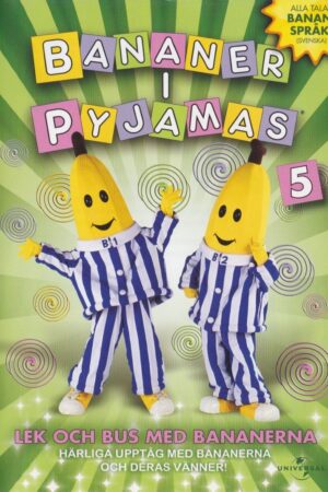 Bananer i pyjamas 5 - Lek och bus med bananerna