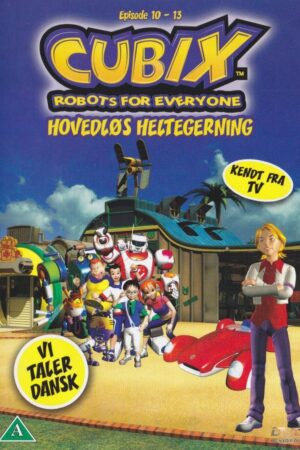 Cubix - Hovedløs heltegerning (ep. 10-13)