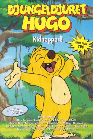 Djungeldjuret Hugo - Kidnappad