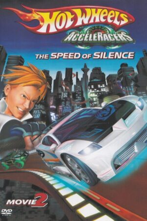 Hot Wheels Acceleracers - The speed of silence