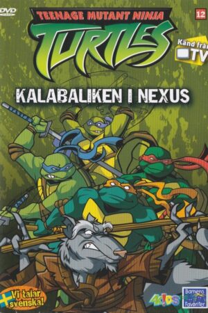 Teenage Mutant Ninja Turtles - Kalabaliken i Nexus