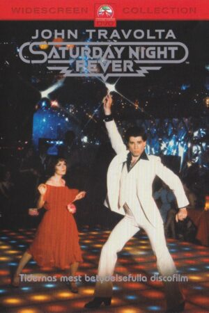 Saturday night fever