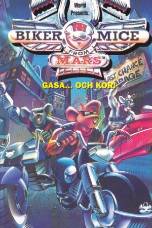 Biker Mice from Mars - Gasa och kör
