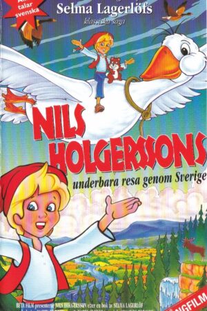 Nils Holgerssons underbara resa genom Sverige
