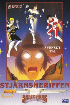 Stjärnsheriffen - Saber rider