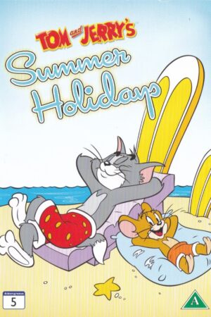 Tom and Jerry's Summer Holidays