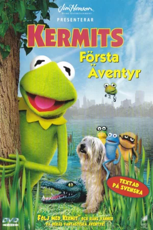 Kermits första äventyr