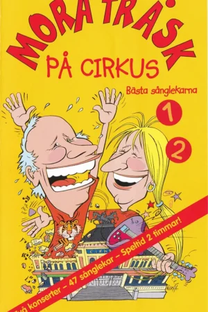 Mora Träsk på Cirkus