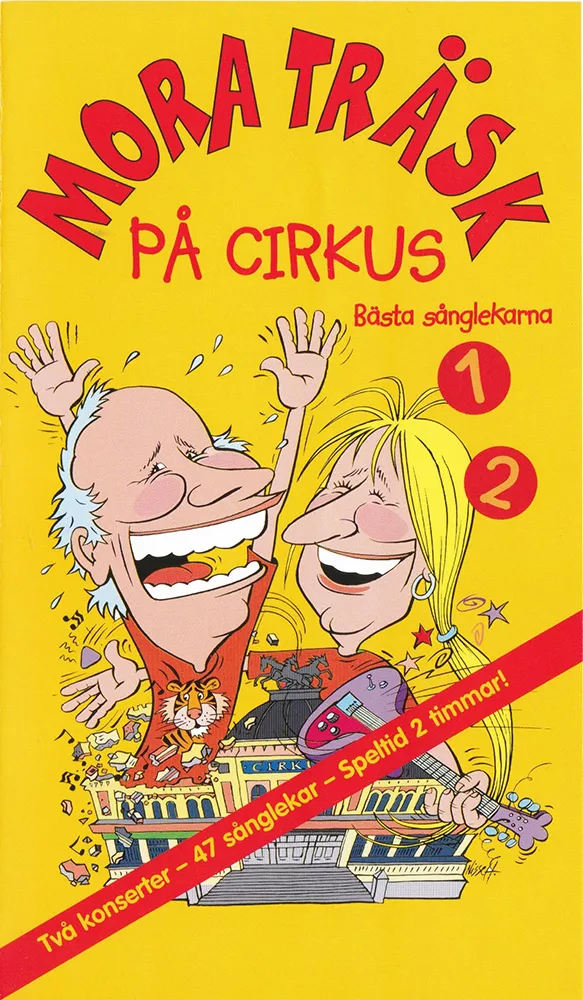 Mora Träsk på Cirkus