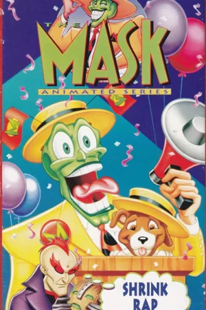 The Mask: Animated Series - Shrink rap