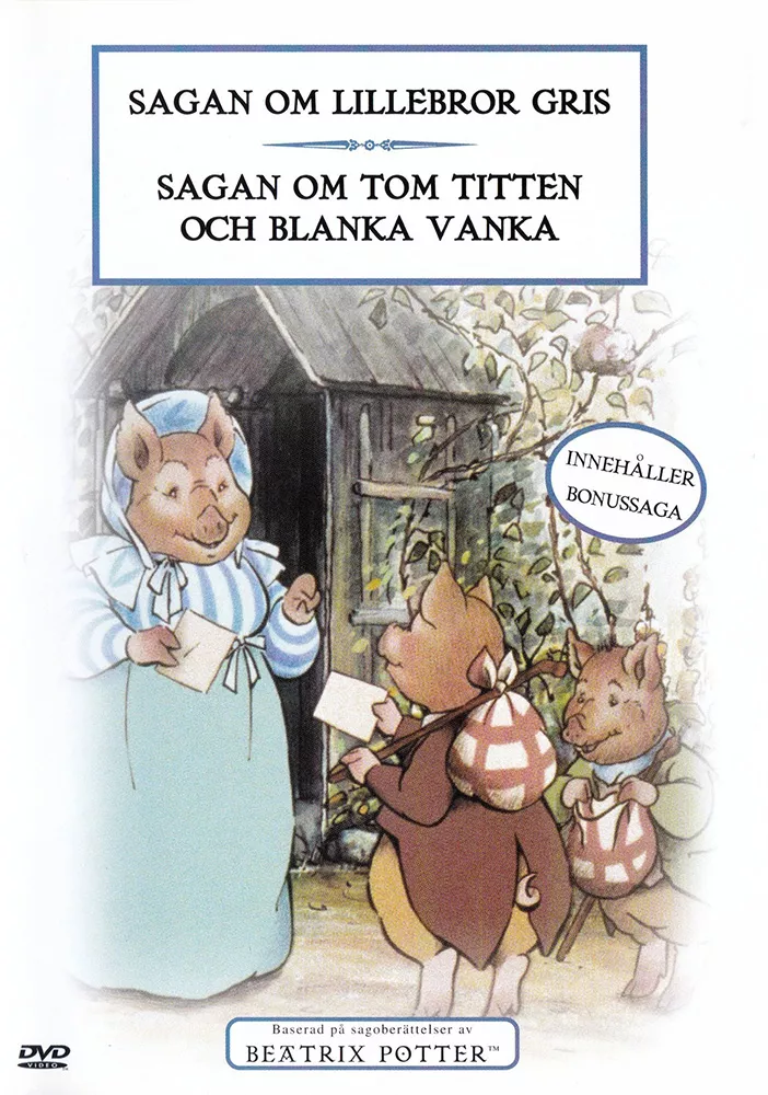 Sagan om Lillebror Gris / Sagan om Tom Titten och Blanka Vanka