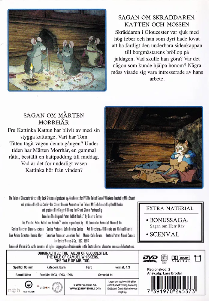 Sagan om skräddaren, katten och mössen / Sagan om Mårten Morrhår