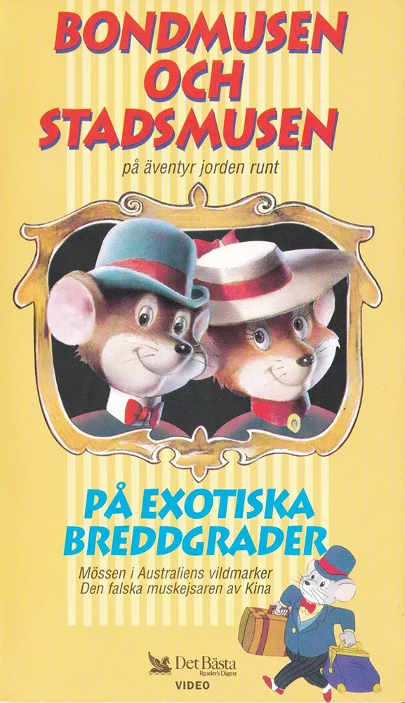 Bondmusen och Stadsmusen - På exotiska breddgrader