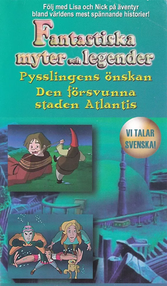 Fantastiska myter och legender - Pysslingens Önskan / Den försvunna staden Atlantis 1 Fantastiska myter och legender (8191)