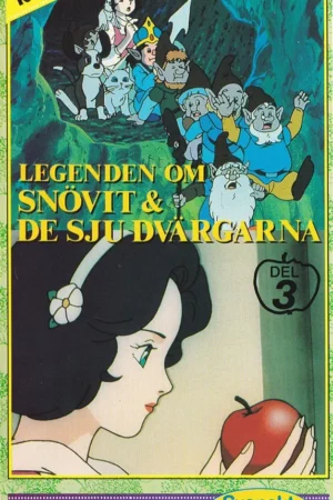 Legenden om Snövit & de sju dvärgarna del 3