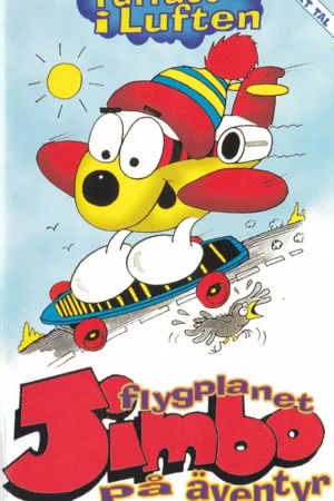Flygplanet Jimbo på äventyr - Tuffast i luften