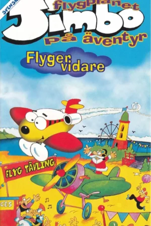 Flygplanet Jimbo på äventyr - Flyger vidare